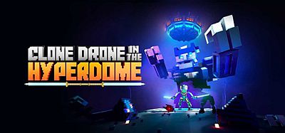 Meta Quest 游戏《超级像素克隆战斗》Clone Drone in the Hyperdomedani